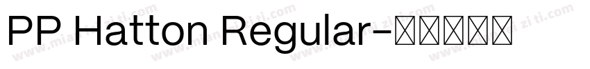 PP Hatton Regular字体转换